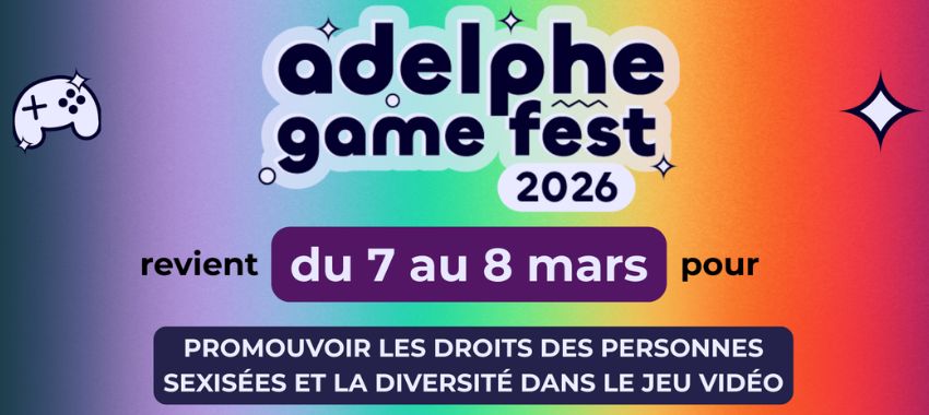 Adelphe Game Fest 2026 : découvrez le programme de cet événement Twitch engagé